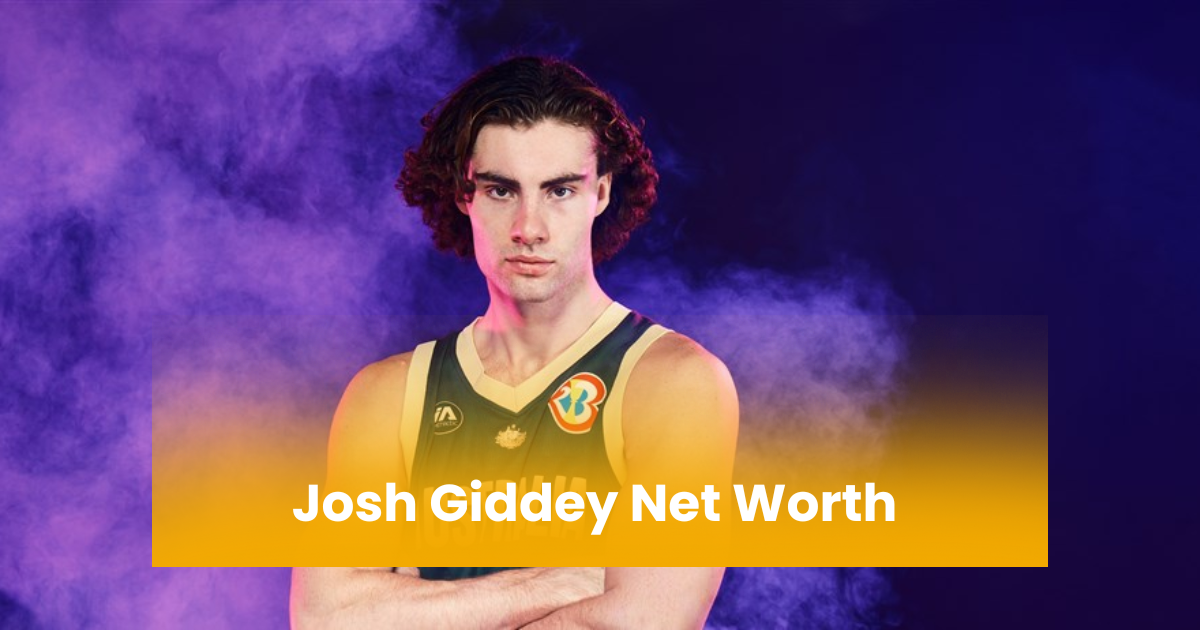 Josh Giddey Net Worth